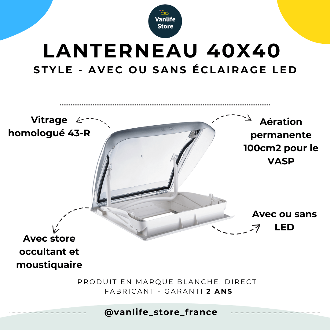 LANTERNEAU 40X40 STYLE - Avec ou sans éclairage LED - Vanlife - Store
